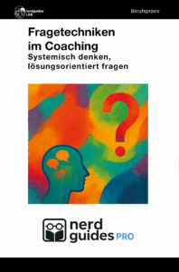 Cover: Fragetechniken im Coaching – Systemisch denken, lösungsorientiert fragen